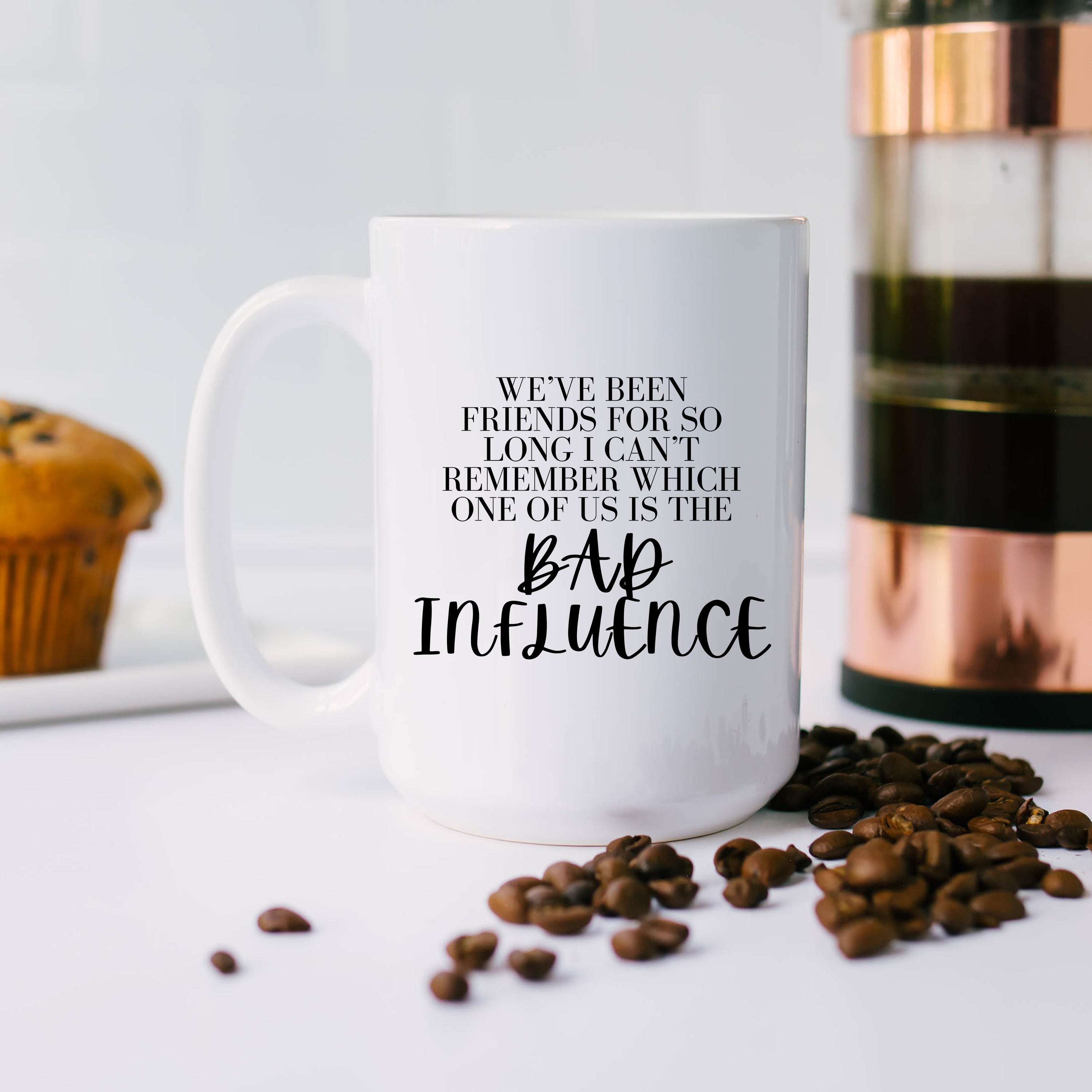 Who’s the Bad Influence Mug