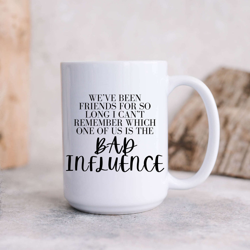 Who’s the Bad Influence Mug