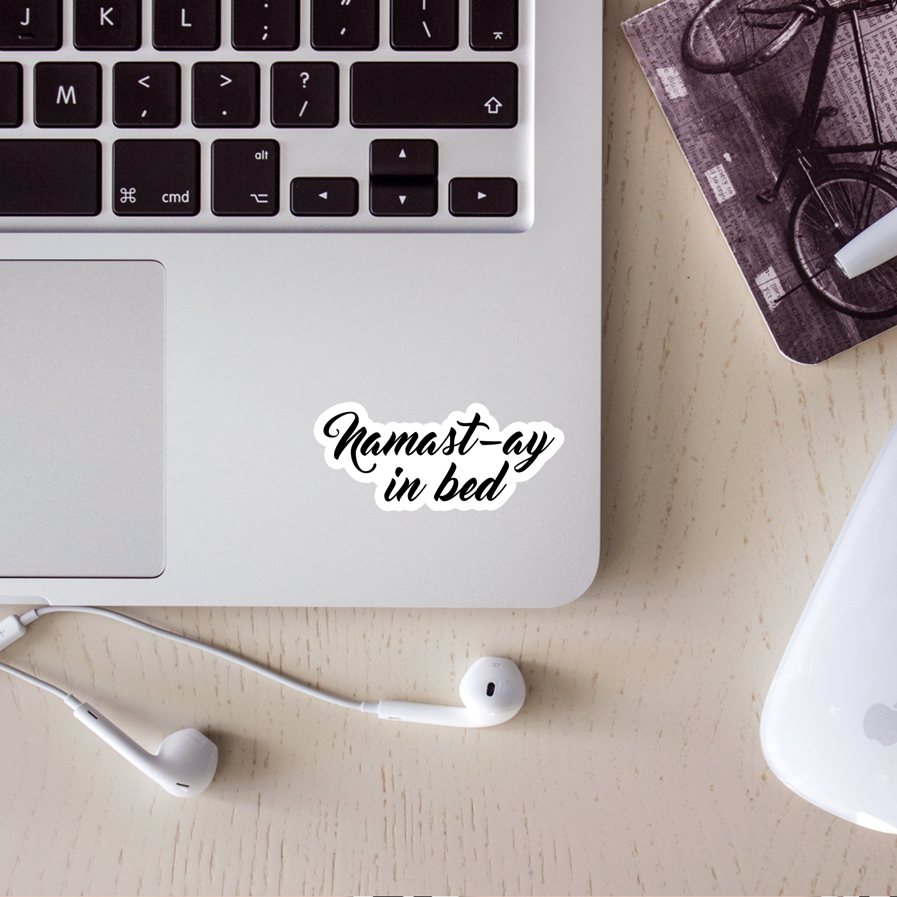 Namast-ay in bed Sticker