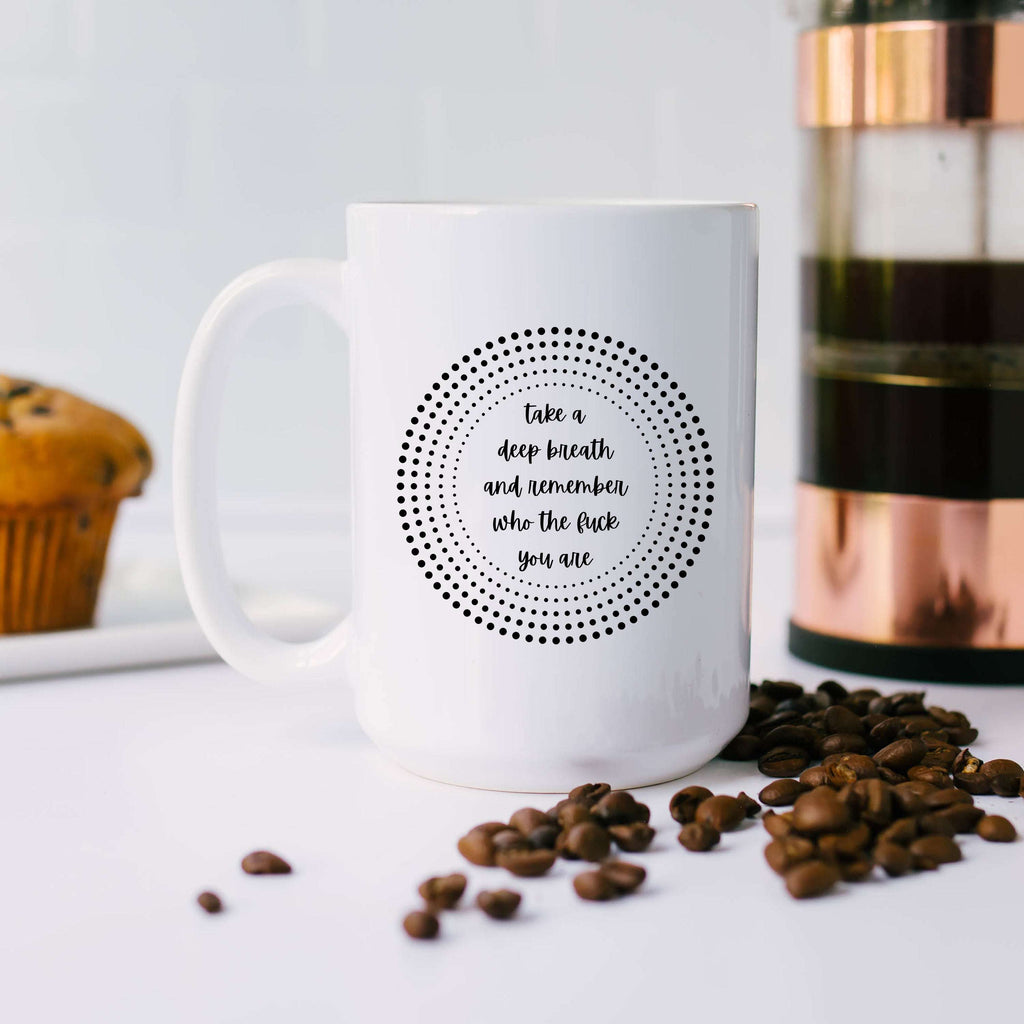 Take a Deep Breath Mug
