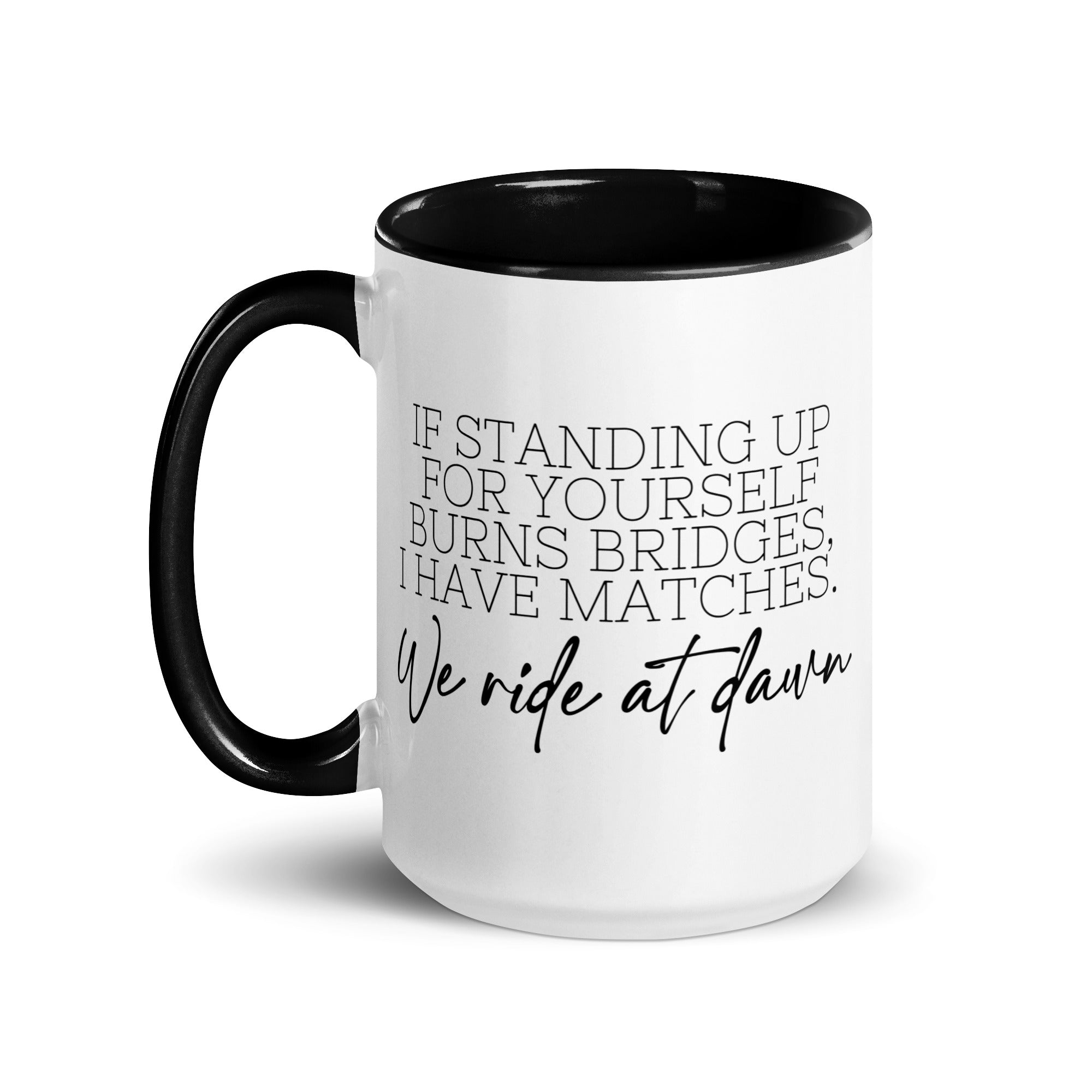 We Ride at Dawn Mug