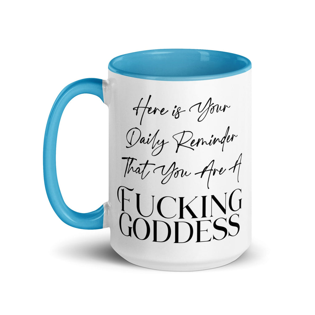 Daily Goddess Reminder Mug