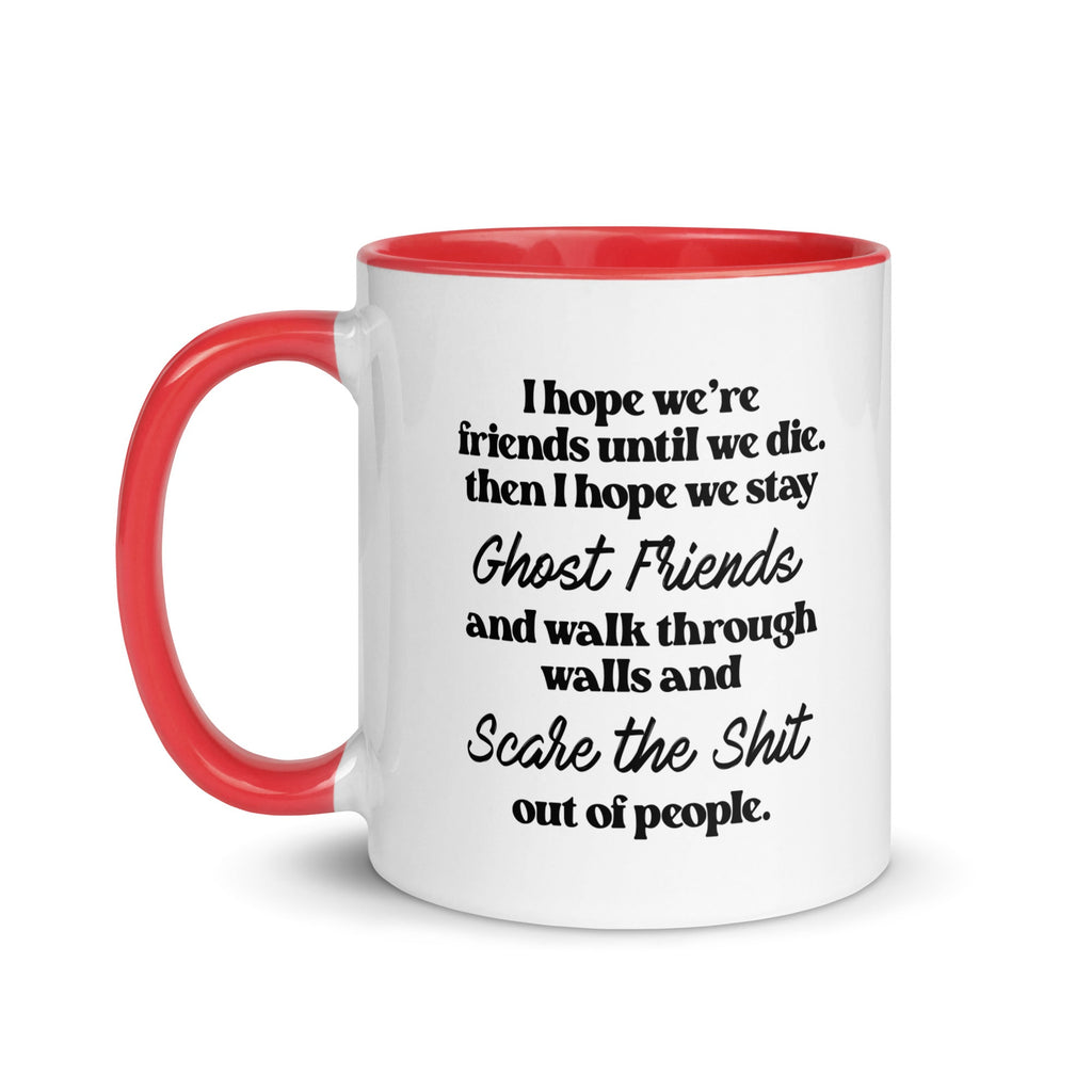 I Hope We Stay Ghost Friends Mug