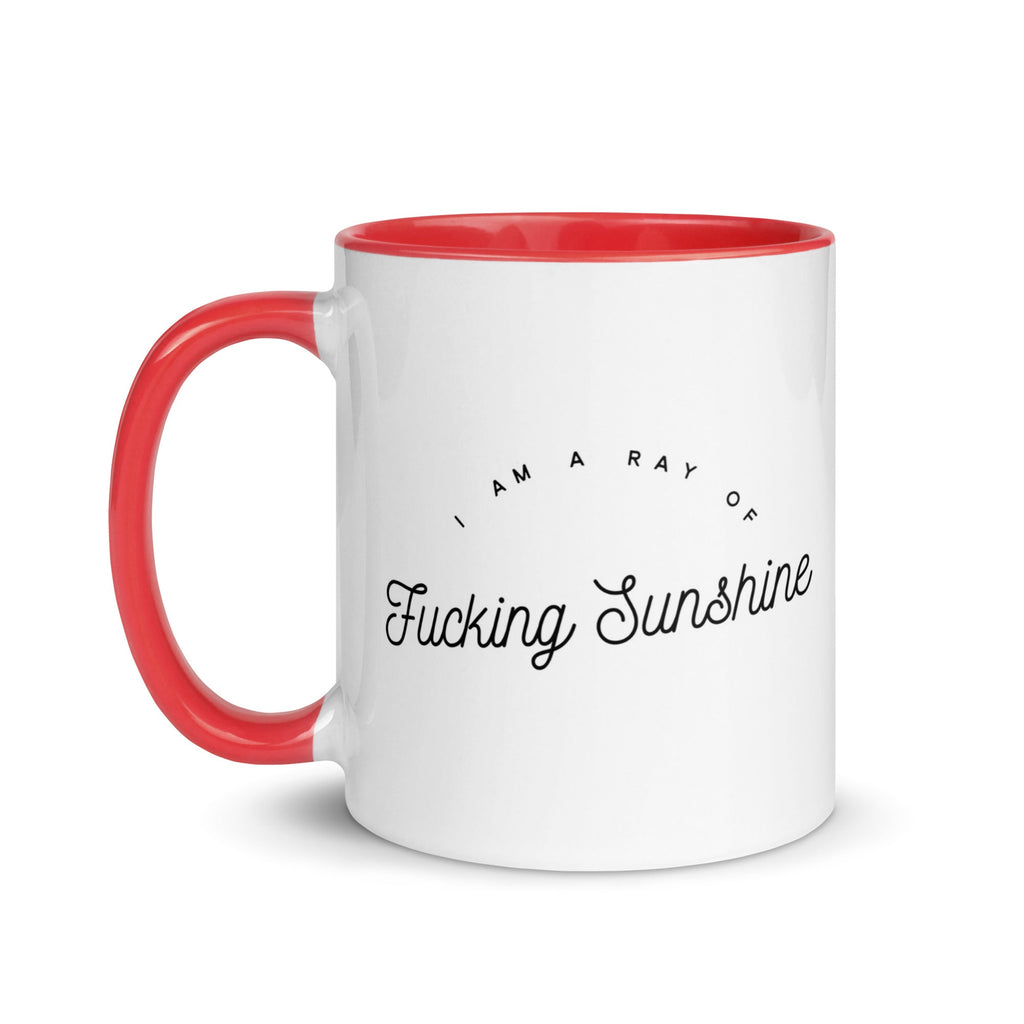 I am a Ray of Fucking Sunshine Mug