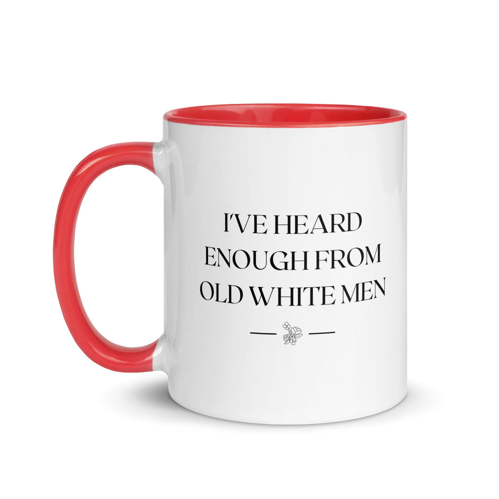 I've Heard Enough From Old White Men