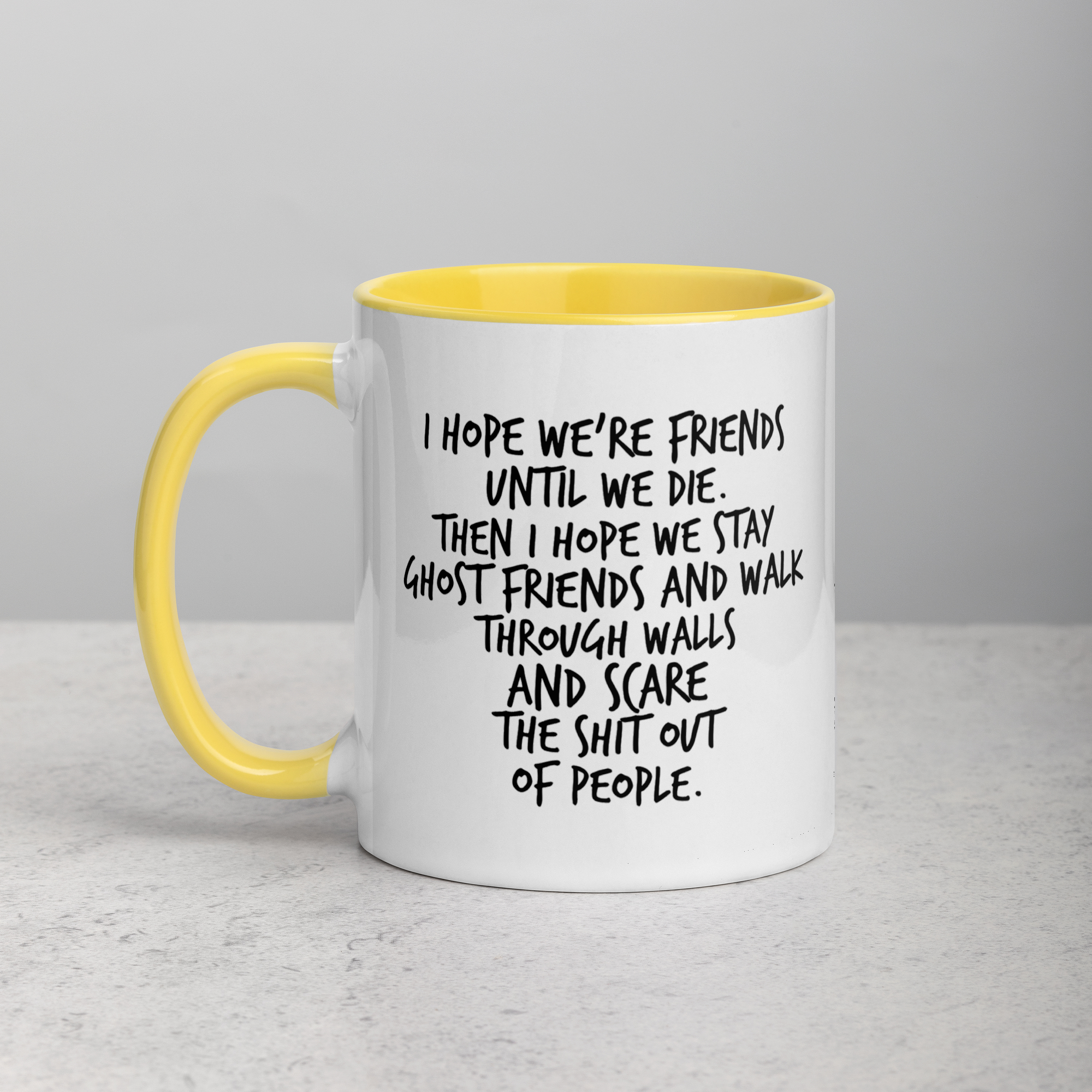 I Hope We Stay Ghost Friends Mug