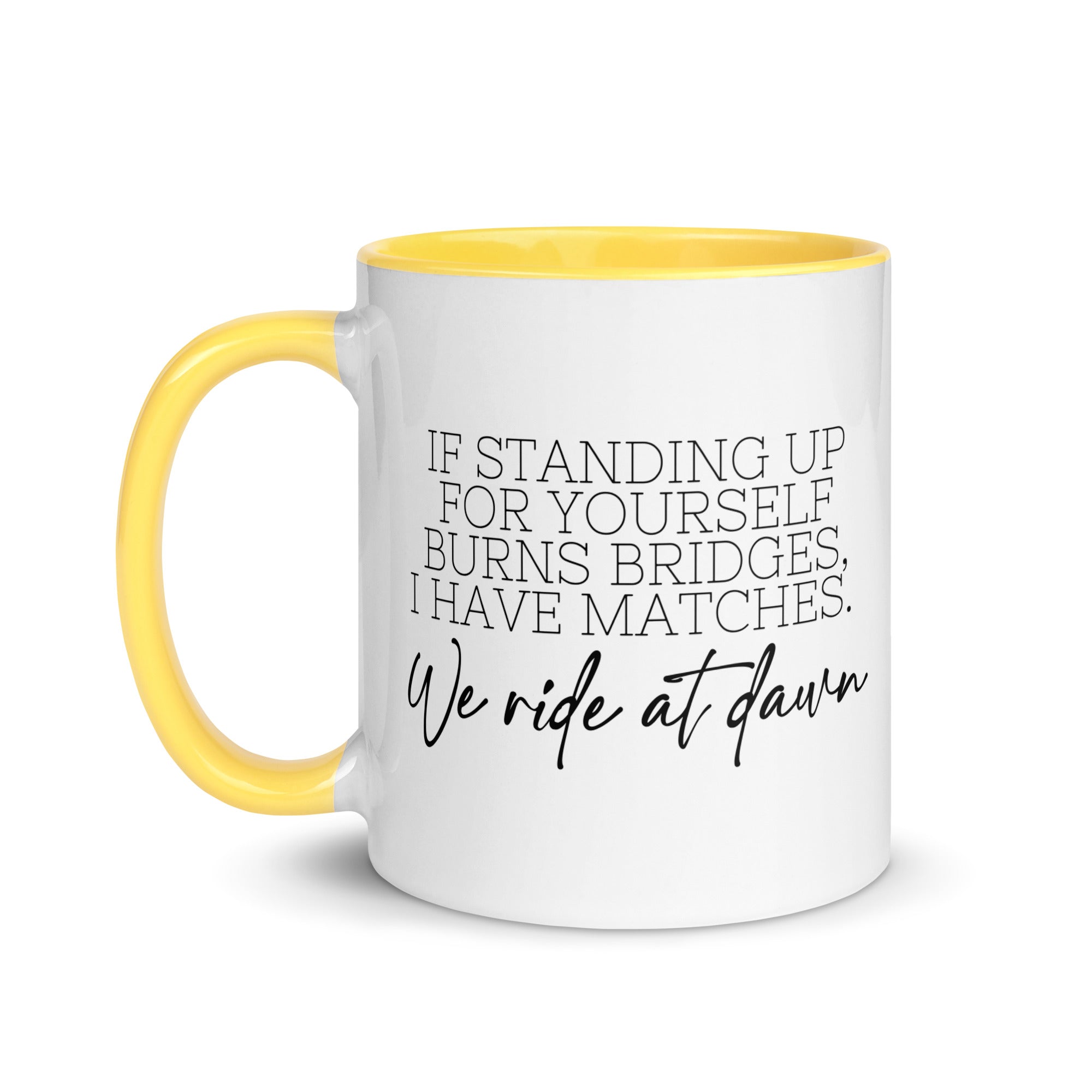 We Ride at Dawn Mug