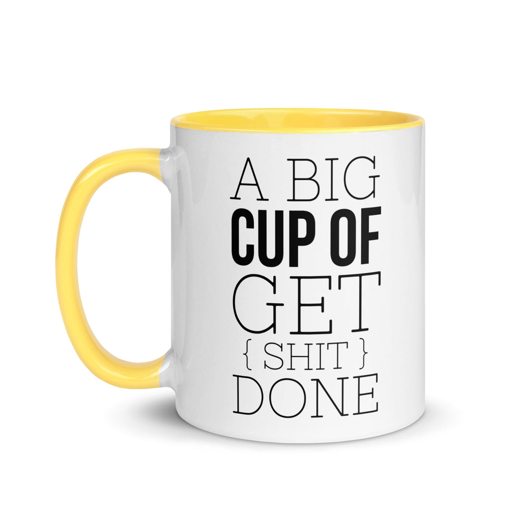 A Big Cup of Get Shit Done