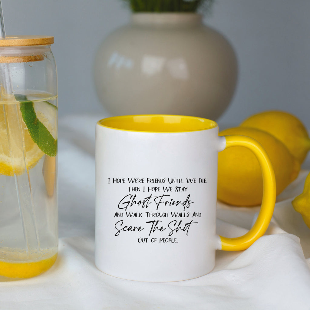 I Hope We Stay Ghost Friends V4 Mug
